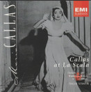 Maria Callas / Tullio Serafin: Callas At La Scala CD (Käyt)