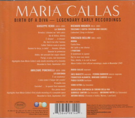 Maria Callas: Birth Of A Diva — Legendary Early Recordings CD (Käyt)