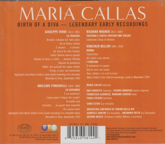 Maria Callas: Birth Of A Diva — Legendary Early Recordings CD (Käyt)