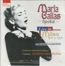 Maria Callas / Simonetto: Recital - Live in Milan 27.9.1956 CD (Käyt)