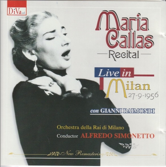 Maria Callas / Simonetto: Recital - Live in Milan 27.9.1956 CD (Käyt)