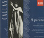 Bellini / Maria Callas / Nicola Rescigno: Il Pirata 2CD Box (Käyt)
