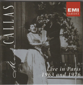 Maria Callas: Live In Paris 1963 & 1976 CD (Käyt)