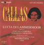 Donizetti / Callas / Campora / Cleva: Lucia di Lammermoor 2CD (Käyt)