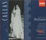 Donizetti / Maria Callas / Corelli / Votto: Poliuto 2CD (Käyt)