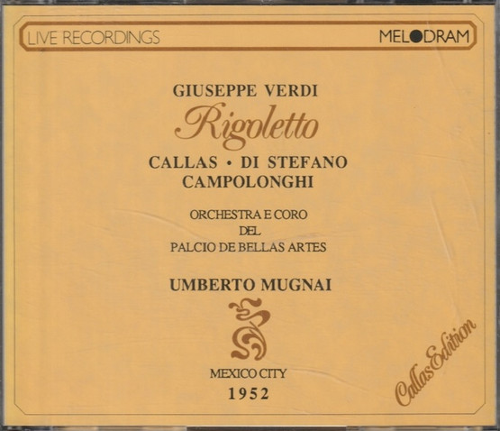 Verdi / Callas / di Stefano / Campolonghi / Mugnai: Rigoletto 2CD Käyt