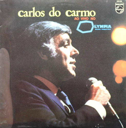 Carlos Do Carmo: Ao Vivo No Olympia LP (Käyt)