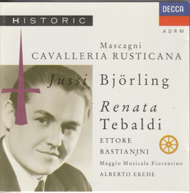 Mascagni / Björling / Tebaldi / Erede: Cavalleria Rusticana CD (Käyt)