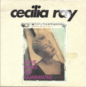 Cecilia Ray: Love Gives No Guarantee 7