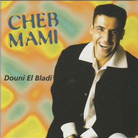Cheb Mami: Douni El Bladi CD (Käyt)