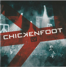 Chickenfoot: LV. CD (Käyt)