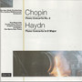 Chopin / Haydn: Piano Concerto No. 2 / Piano Concerto In D Major CD