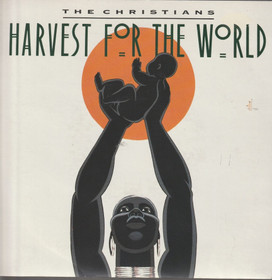 Christians: Harvest For The World / Small Axe 7