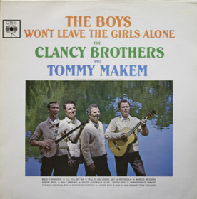 Clancy Brothers: The Boys Won't Leave The Girls Alone LP (Käyt)