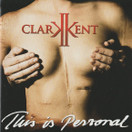 Clarkkent: This Is Personal CD (Käyt)