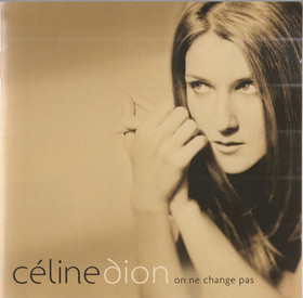 Céline Dion: On Ne Change Pas 2CD (Käyt)