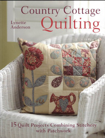 Lynette Anderson: Country Cottage Quilting K4 (Käyt)