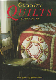 Linda Seward: Country Quilts K3+ (Käyt)
