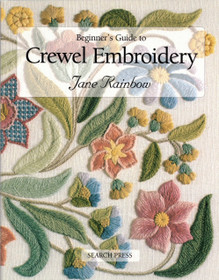 Jane Rainbow: Beginner's Guide to Crewel Embroidery K4 (Käyt)