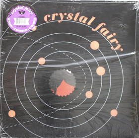 Crystal Fairy: Crystal Fairy LP (Käyt)