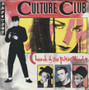 Culture Club: Church Of The Poison Mind 7