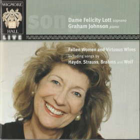 Dame Felicity Lott /Graham Johnson: Fallen Women and Virtuous Wives CD