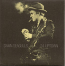 Damn Seagulls: 24 Uptown 7