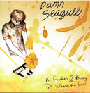 Damn Seagulls: Further & Away 7