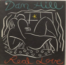 Dan Hill: Real Love LP (Käyt)