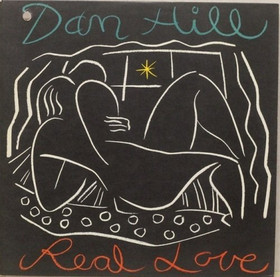 Dan Hill: Real Love LP (Käyt)