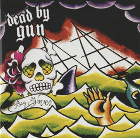 Dead by Gun: Big Waves CD (Käyt)