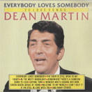 Dean Martin: Everybody Loves Somebody CD (Käyt)