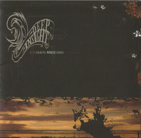 Deep Insight: Red Lights, White Lines CD (Käyt)