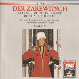 Lehar / Gedda / Streich /Friedauer / Mattes: Der Zarewitsch 2CD (Käyt)