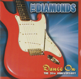 The Diamonds: Dance On - The 20th Anniversary CD (Käyt)