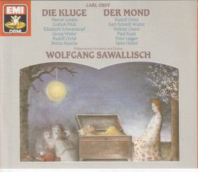 Carl Orff / Wolfgang Sawallisch: Die Kluge / Der Mond 2CD (Käyt)