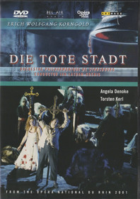 Korngold / Denoke / Kerl / Latham-Koenig: Die Tote Stadt DVD (Käyt)