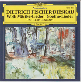 Wolf / Fischer-Dieskau / Barenboim: Mörike-Lieder / Goethe-Lieder CD