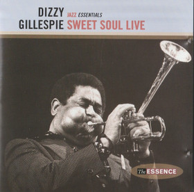 Dizzy Gillespie: Sweet Soul Live CD (Käyt)