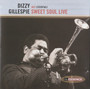 Dizzy Gillespie: Sweet Soul Live CD (Käyt)