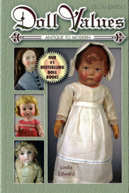 Linda Edward: Doll Values - Antique to Modern K3+ (Käyt)