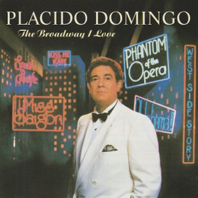 Placido Domingo: The Broadway I Love CD (Käyt)