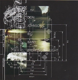 Don Johnson Big Band: Breaking Daylight CD (Käyt)