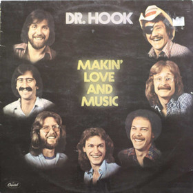 Dr. Hook: Makin' Love And Music LP (Käyt)