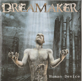 Dreamaker: Human Device CD (Käyt)