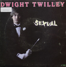 Dwight Twilley: Sexual 7