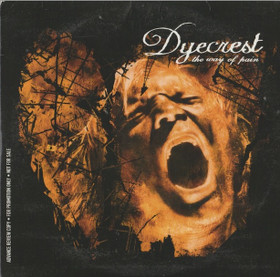 Dyecrest: The Way Of Pain CD (Käyt)