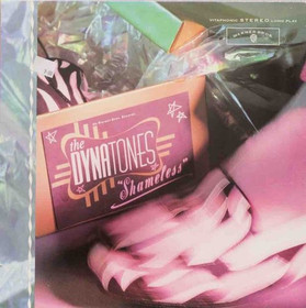 Dynatones: Shameless LP (käyt)
