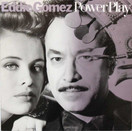 Eddie Gomez: Power Play LP (Käyt)