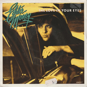 Eddie Money: The Love In Your Eyes 7